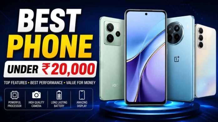 Best Phone Under 20000