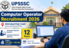 UPSSSC Computer Operator Recruitment 2026: इलाहाबाद हाई कोर्ट में कंप्यूटर ऑपरेटर की भर्ती, ₹25,500 से ₹81,100 तक सैलरी UPSSSC ने इलाहाबाद हाई कोर्ट के महाधिवक्ता कार्यालय में कंप्यूटर ऑपरेटर के 12 पदों पर भर्ती निकाली है।